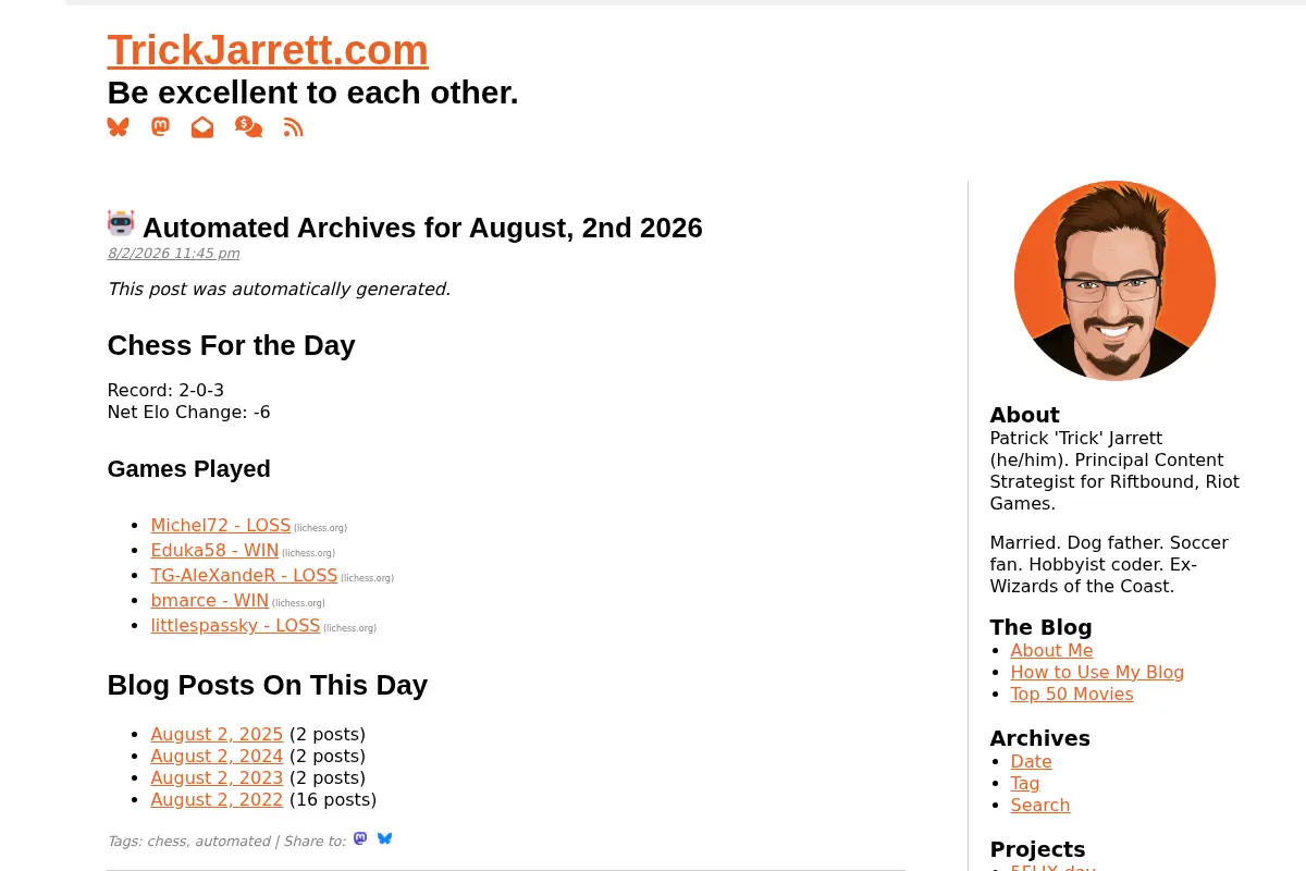 TrickJarrett.com: Be excellent to each other.